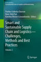 Smart and Sustainable Supply Chain and Logistics ??? Challenges, Methods and Best Practices : Volume 2 by Paulina Golinska-Dawson - Hardback