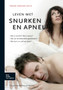 Leven Met Snurken En Apneu : 2011 by Piet Heijn Van Mechelen - Paperback