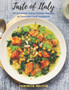Taste of Italy : 50 Authentic Italian Cuisine Recipes to Transport Your Tastebuds