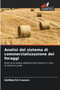 Analisi del sistema di commercializzazione dei foraggi by Guiralta Francis - Paperback