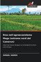 Riso nell'agroecosistema Maga (estremo nord del Camerun) by Ismael Sadou - Paperback