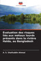 Evaluation des risques lies aux metaux lourds presents dans la riviere Halda, au Bangladesh by A S Shafiuddin Ahmed - Paperback