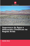 Seguranca da Agua e Alteracoes Climaticas na Regiao Arida by Alva - Paperback