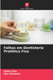 Falhas em Dentisteria Protetica Fixa by Susan Dax - Paperback