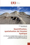 Quantification, spatialisation de l'erosion hydrique by Mohamed Hamitouche - Paperback