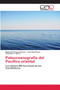 Paleoceanografia del Pacifico oriental by Maria del Carmen Alvarez - Paperback