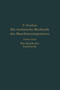 Die technische Mechanik des Maschineningenieurs mit besonderer Berucksichtigung der Anwendungen : Funfter Band: Die Statik der Fachwerke by P. Stephen - Paperback