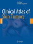Clinical Atlas of Skin Tumors by Can Baykal - Paperback