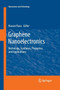 Graphene Nanoelectronics : Metrology, Synthesis, Properties and Applications by Hassan Raza - Paperback
