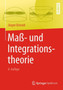 Mass- und Integrationstheorie by Jurgen Elstrodt - Paperback