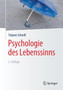 Psychologie des Lebenssinns by Tatjana Schnell - Paperback