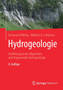 Hydrogeologie : Einfuhrung in die Allgemeine und Angewandte Hydrogeologie by Bernward Hoelting - Paperback