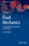 Fluid Mechanics : An Introduction to the Theory of Fluid Flows by Franz Durst - Hardback