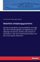 Naturliche Schoepfungsgeschichte : Gemeinverstandliche wissenschaftliche Vortrage uber die Entwicklungslehre im allgemeinen und diejenige von Darwin, Goethe und Lamarck im besonderen, uber die Anwendu by Ernst Haeckel - Paperback