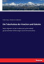 Die Tuberkulose der Knochen und Gelenke : Nach eigenen in der Volkmann'schen Klinik gesammelten Erfahrungen und Tierversuchen by Richard Von Volkmann - Paperback