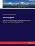 Anthropogenie : oder Entwickelungsgeschichte des Menschen - Keimes- und Stammesgeschichte by Ernst Heinrich Philipp August Haeckel - Paperback