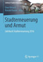 Stadterneuerung und Armut : Jahrbuch Stadterneuerung 2016 by Uwe Altrock - Paperback