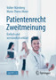 Patientenrecht Zweitmeinung : Einfach und verstandlich erklart by Volker Nurnberg - Paperback Patientenrecht Zweitmeinung : Einfach und verstandlich erklart by Volker Nurnberg - Paperback