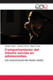 Comportamiento del intento suicida en adolescentes. by Claudia Atanes - Paperback