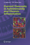 Current Concepts in Autoimmunity and Chronic Inflammation : 305 by Andreas Radbruch - Hardback