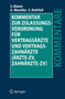 Kommentar zur Zulassungsverordnung fur Vertragsarzte und Vertragszahnarzte (AErzte-ZV, Zahnarzte-ZV) by Stefan Baune - Hardback