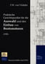 Praktische Gesichtspunkte Fur Die Auswahl Und Den Einbau Von Bootsmotoren by F W Viebahn - Paperback