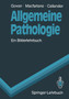 Allgemeine Pathologie : Ein Bilderlehrbuch by Alasdair D.T. Govan - Paperback