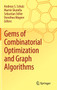 Gems of Combinatorial Optimization and Graph Algorithms by Andreas S. Schulz - Hardback