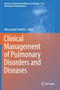 Clinical Management of Pulmonary Disorders and Diseases : 1022 by Mieczyslaw Pokorski - Hardback