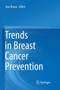 Trends in Breast Cancer Prevention by Jose Russo - Paperback