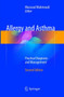 Allergy and Asthma : Practical Diagnosis and Management by Massoud Mahmoudi - Paperback
