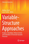 Variable-Structure Approaches : Analysis, Simulation, Robust Control and Estimation of Uncertain Dynamic Processes by Andreas Rauh - Paperback