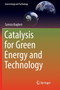 Catalysis for Green Energy and Technology by Samira Bagheri - Paperback