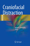 Craniofacial Distraction by Joseph G. McCarthy - Paperback
