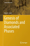 Genesis of Diamonds and Associated Phases by Yuriy A. Litvin - Paperback