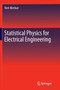 Statistical Physics for Electrical Engineering by Neri Merhav - Paperback