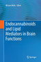 Endocannabinoids and Lipid Mediators in Brain Functions by Miriam Melis - Paperback