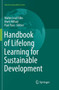 Handbook of Lifelong Learning for Sustainable Development by Walter Leal Filho - Paperback