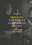 Drinking in Victorian and Edwardian Britain : Beyond the Spectre of the Drunkard by Thora Hands - Hardback