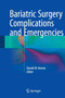 Bariatric Surgery Complications and Emergencies by Daniel M. Herron - Hardback