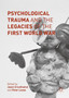 Psychological Trauma and the Legacies of the First World War by Jason Crouthamel - Hardback