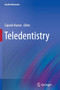 Teledentistry by Sajeesh Kumar - Paperback