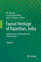 Faunal Heritage of Rajasthan, India : Conservation and Management of Vertebrates by B.K. Sharma - Paperback