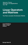 Linear Operators and Matrices : The Peter Lancaster Anniversary Volume : v. 130 by Prof.Israel Gohberg - Hardback