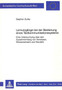 Lernvorgaenge bei der Bedienung eines Textkommunikationssystems : Eine Untersuchung ueber den Zusammenhang von Vorwissen, Wissenserwerb und Handeln by Dutke Dutke - Paperback