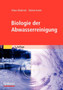 Biologie der Abwasserreinigung by Klaus Mudrack - Paperback