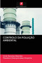 Controlo Da Poluicao Ambiental by Chidi Donatus Okereke - Paperback