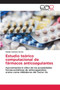 Estudio teorico computacional de farmacos anticoagulantes by Fabian Santana Romo - Paperback