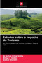 Estudos sobre o Impacto do Turismo by Dr Satya Priya Sinha - Paperback