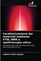 Caratterizzazione dei materiali mediante FTIR, NMR e spettroscopia ottica by Lejalem Haile Zegeye - Paperback